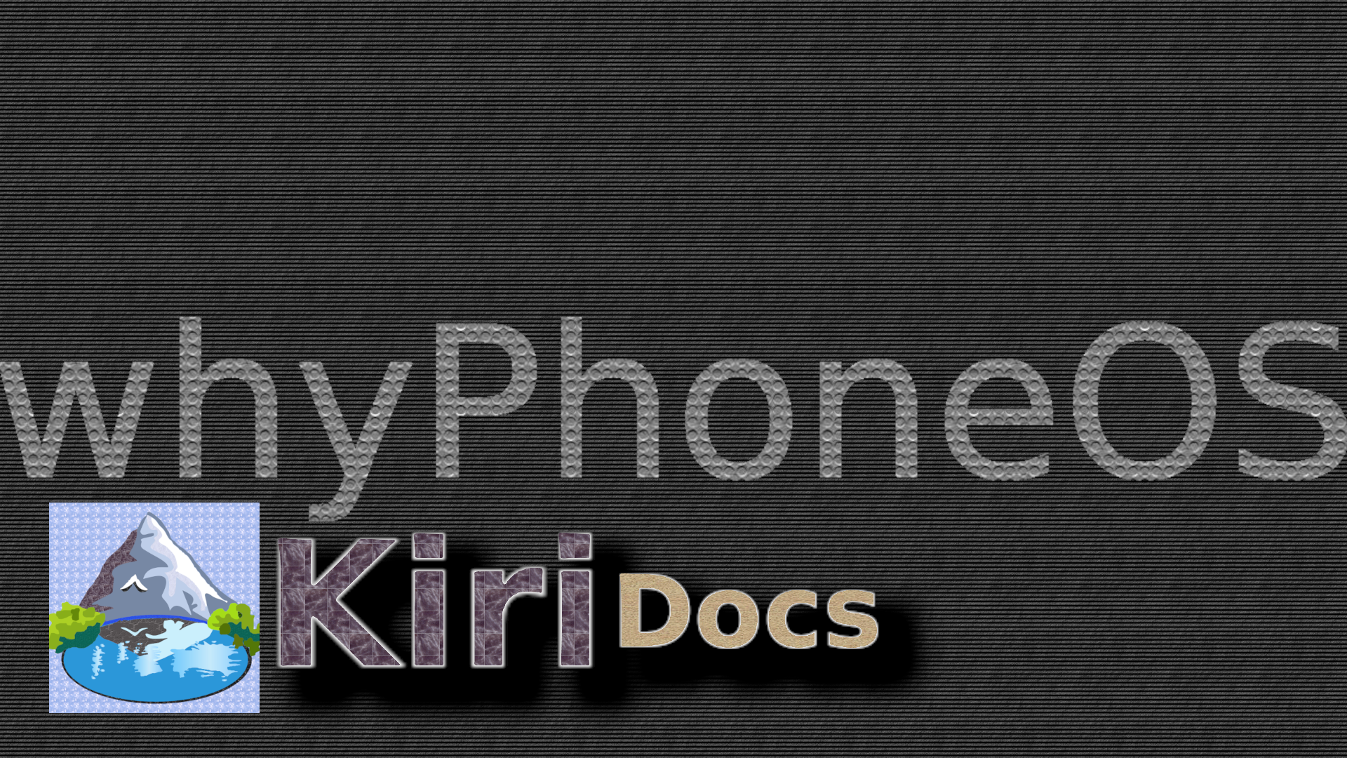 WhyPhoneOS_Kiri_Docs