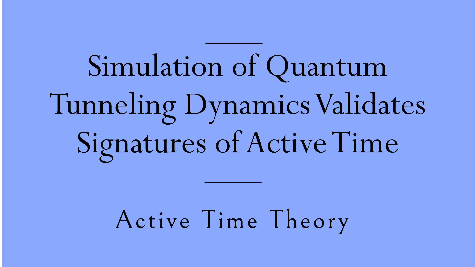 Active-Time-Theory-Quantum-Tunneling