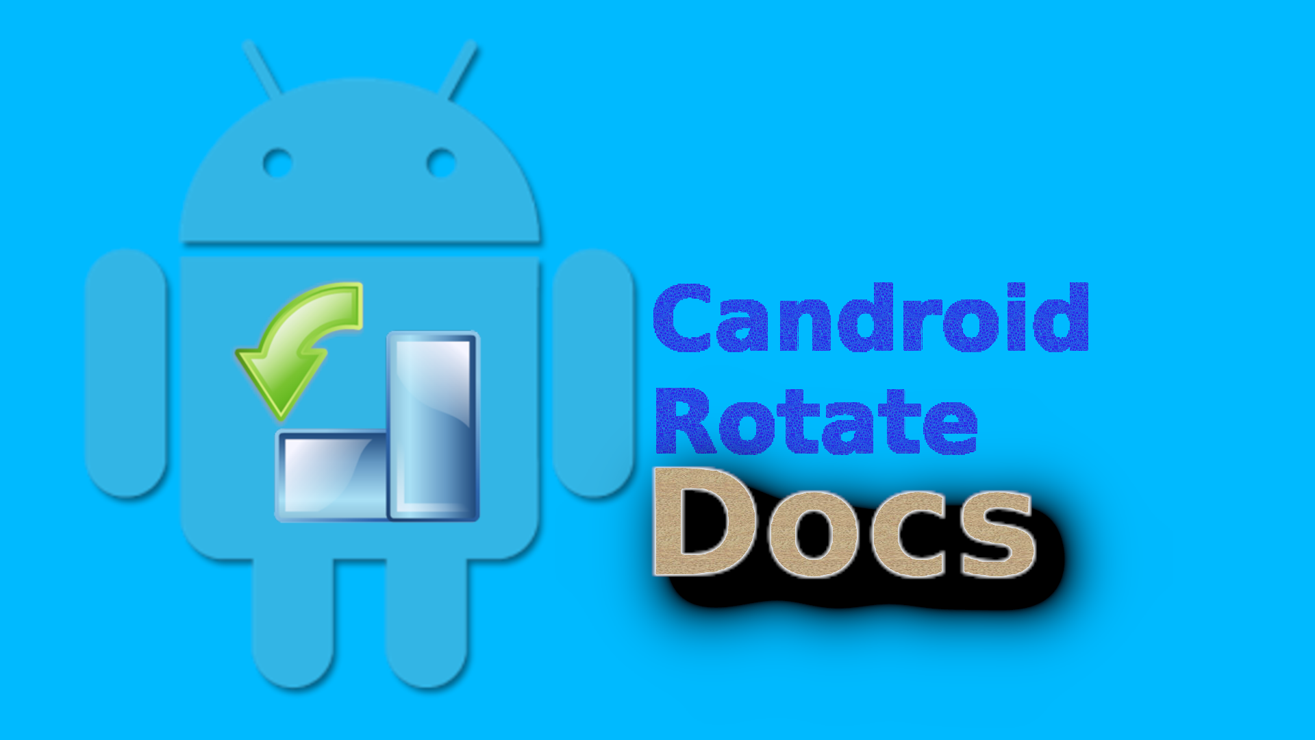 Candroid-Rotate_Docs