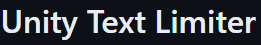 Unity_TextLimiter