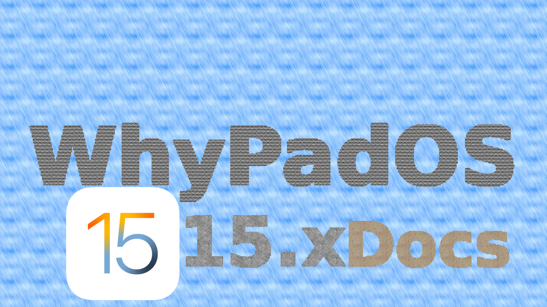 whyPadOS_15_Docs