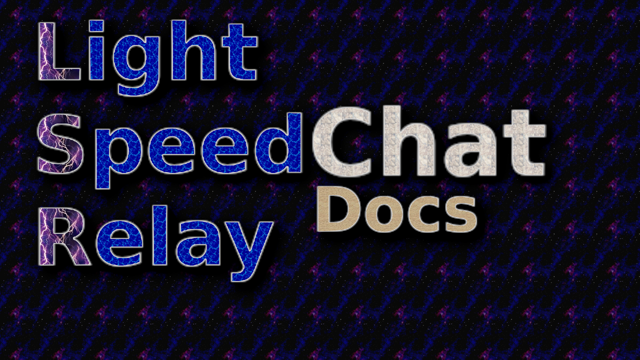 LightSpeedRelayChat_Docs