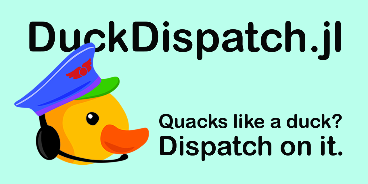 DuckDispatch.jl