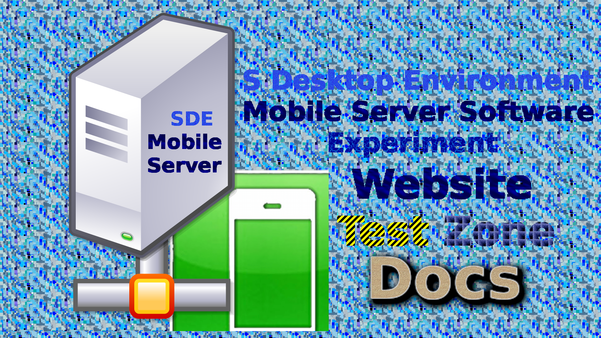 SDE_MobileServer_TestZone_Docs