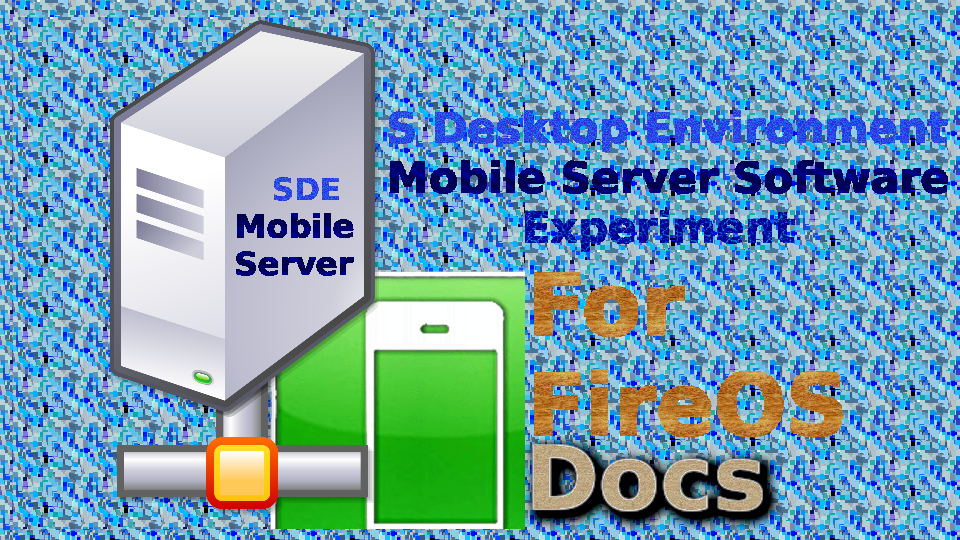 SDE_MobileServer_FireOS_Docs