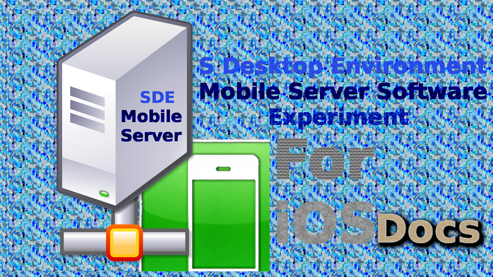 SDE_MobileServer_iOS_Docs