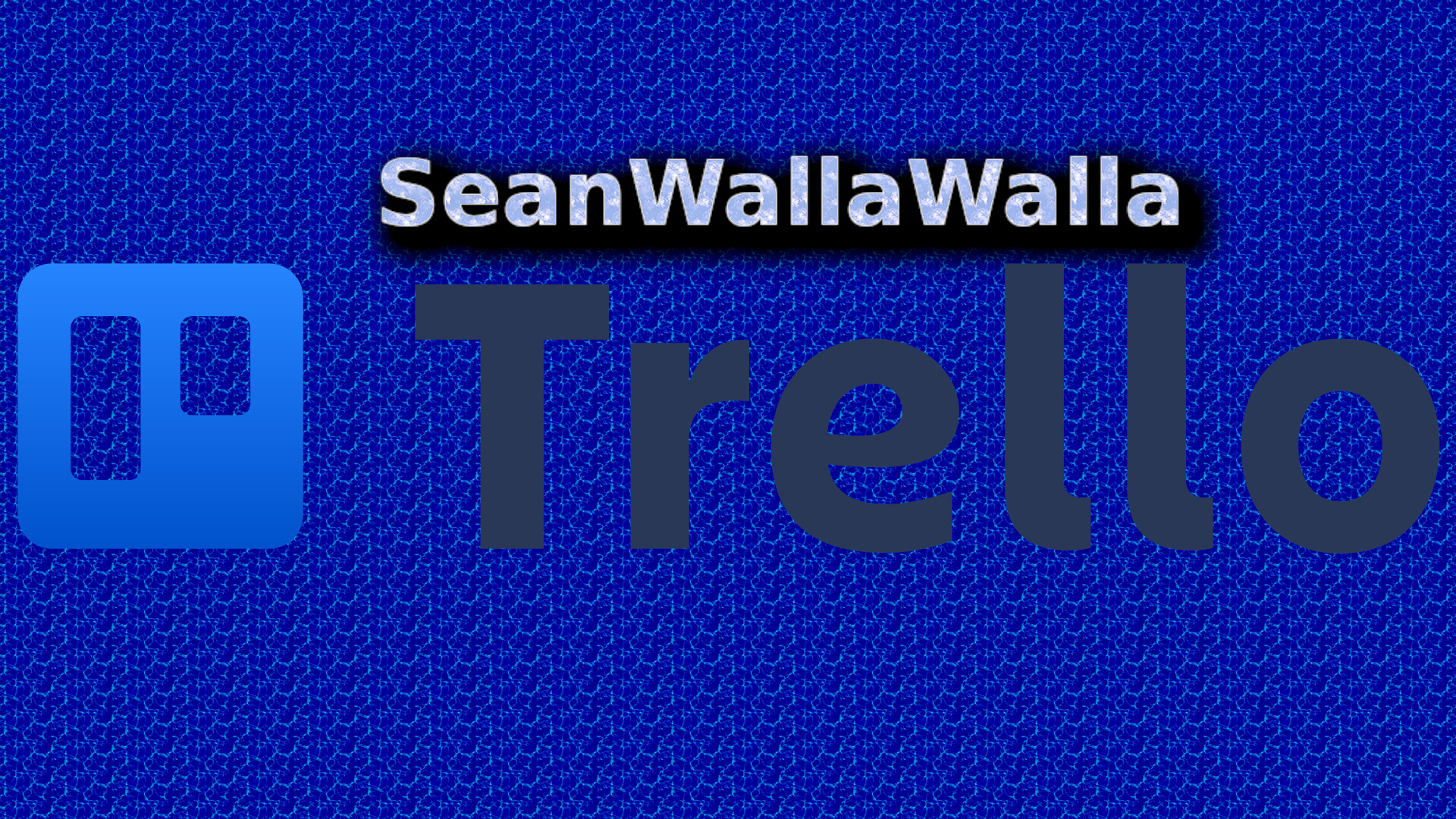 SeanWallaWalla-Trello