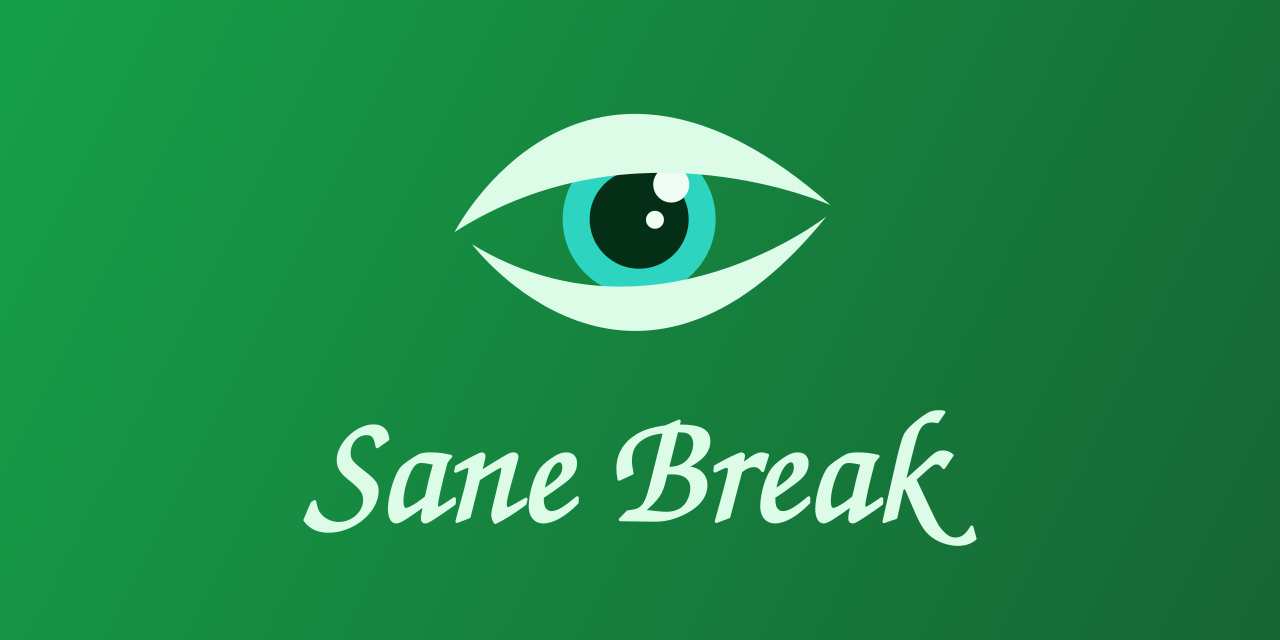 sane-break