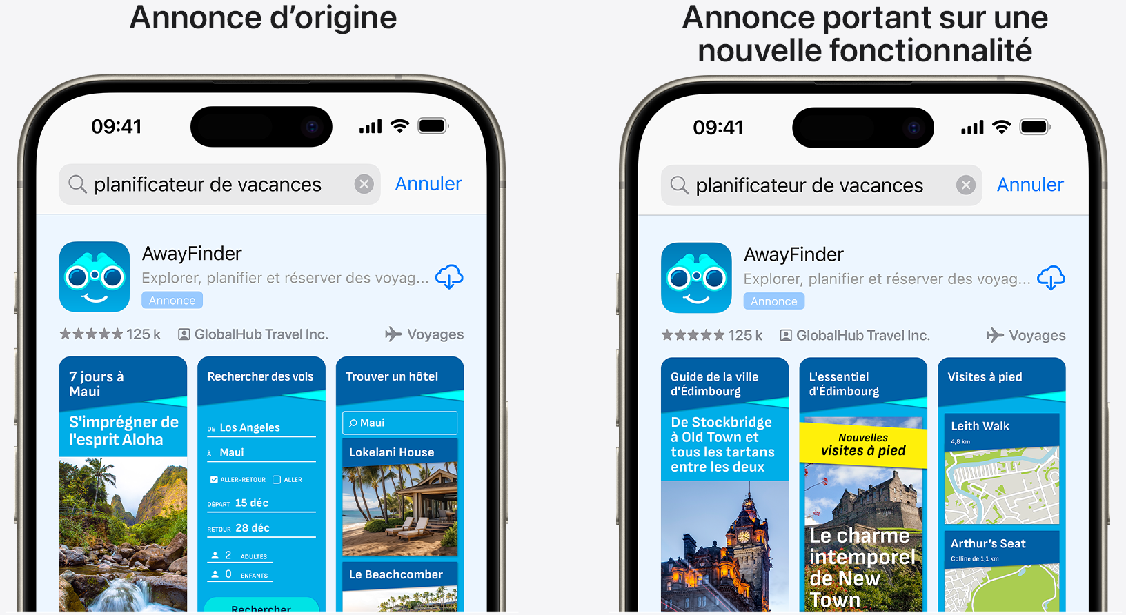 Comparaison par juxtaposition de l’annonce d’origine pour l’app fictive AwayFinder et d’une annonce mettant en avant une nouvelle fonctionnalité.