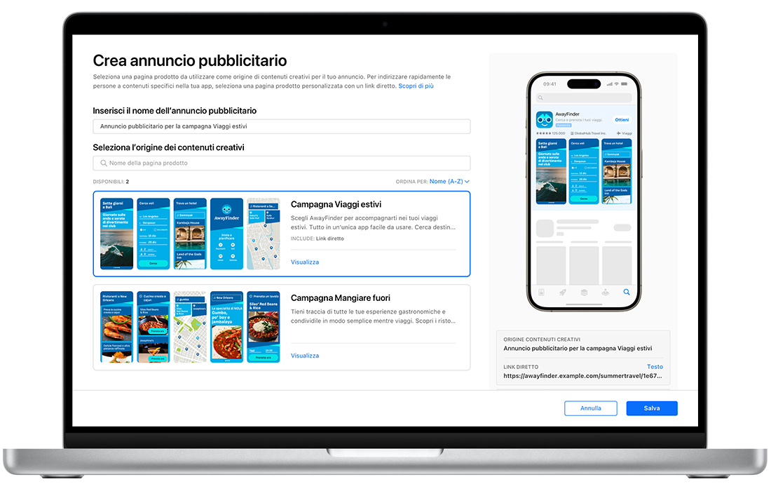 Un MacBook che mostra la pagina Crea annuncio per una variante dell’annuncio per i risultati di ricerca in Apple Search Ads. Sono visualizzate due pagine prodotto personalizzate disponibili. Il titolo della variante dell’annuncio che viene creata è Annuncio Viaggi estivi ed è selezionata una pagina prodotto personalizzata della campagna Viaggi estivi. A destra, un iPhone mostra un’anteprima dell’annuncio.