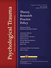 Cover of COVID-19: Insights on the Pandemic’s Traumatic Effects and Global Implications (special issue of Psychological Trauma, August 2020)