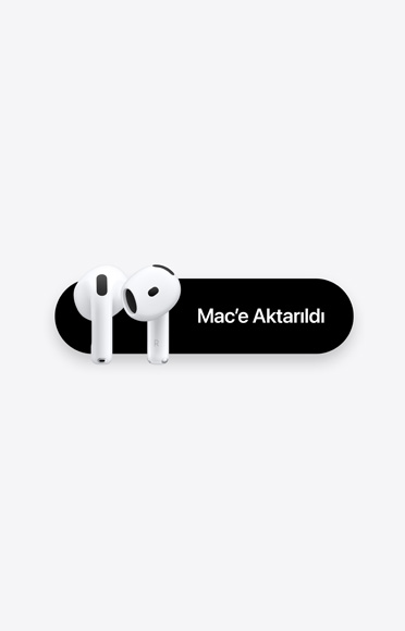 AirPods 4, Mac’e Aktarıldı