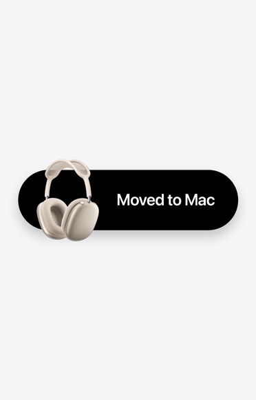 AirPody Max vedle slov „Moved to Mac“