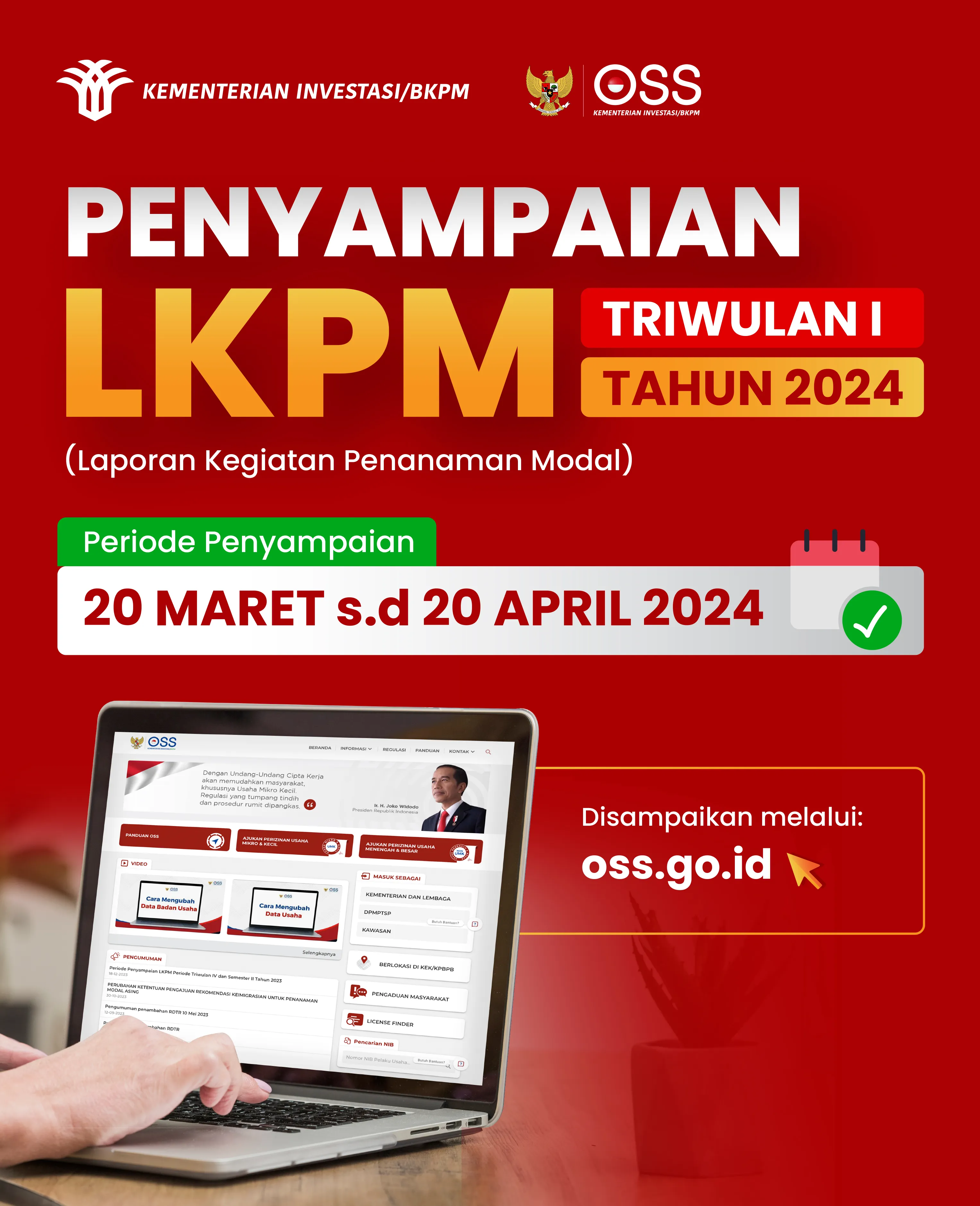 Penyampaian LKPM Triwulan I Tahun 2024