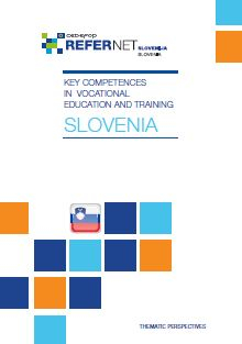 Key competences in vocational education and training - Slovenia