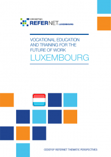 Vocational education and training for the future of work: Luxembourg