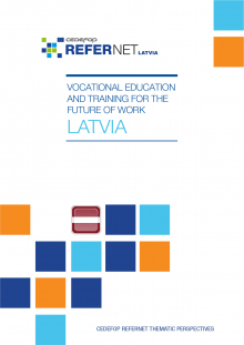 Vocational education and training for the future of work: Latvia