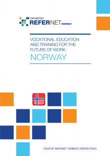 Vocational education and training for the future of work: Norway