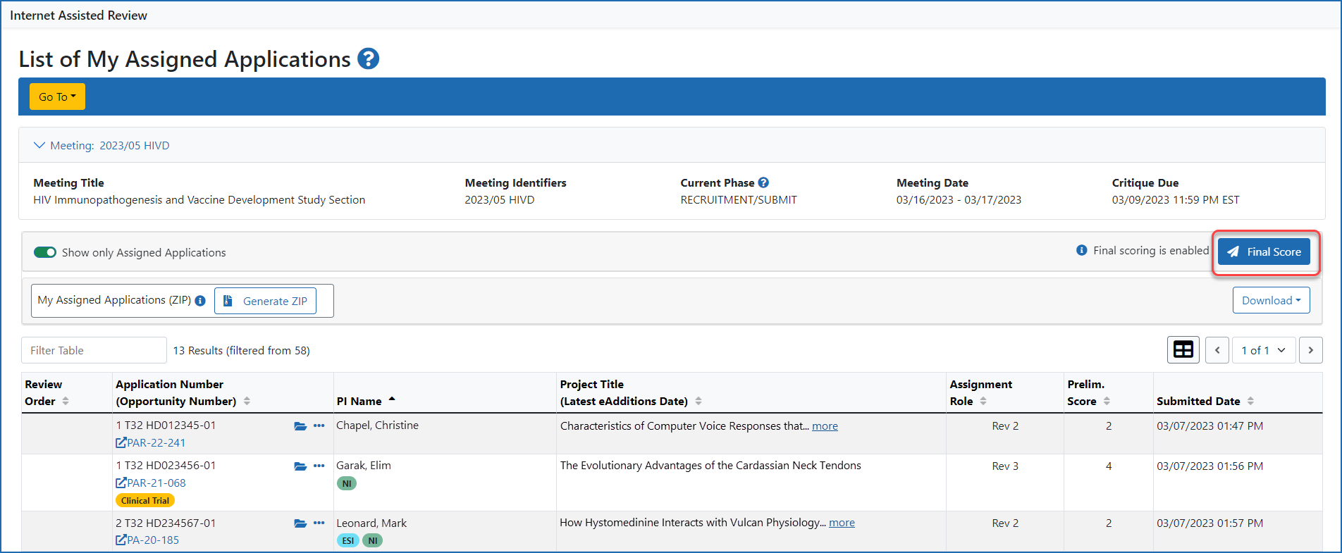 Final Score button becomes active on the List of My Assigned Applications screen during final scoring.