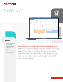 FortiProxy Data Sheet