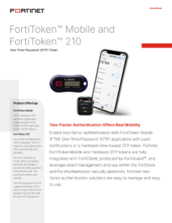 FortiToken 210 and FortiToken Mobile Data Sheet