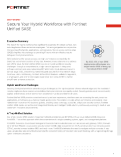 Secure the Hybrid Workforce with Fortinet Unified SASE