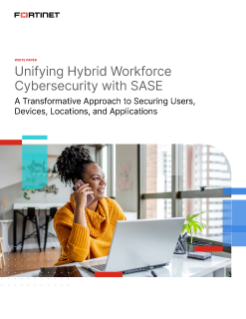 Unifying Hybrid Workforce Cybersecurity with SASE