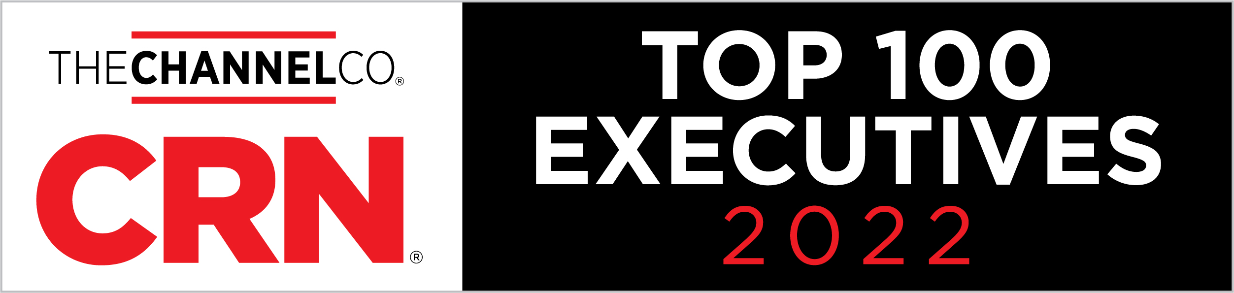 Top 100 Executives Award 2022 de The Channel Company