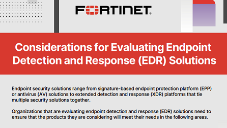 Considerations for Evaluating Endpoint Detection and Response (EDR) Solutions