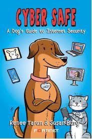 Couverture du livre Cyber Safe : A Dog's Guide to Internet Security