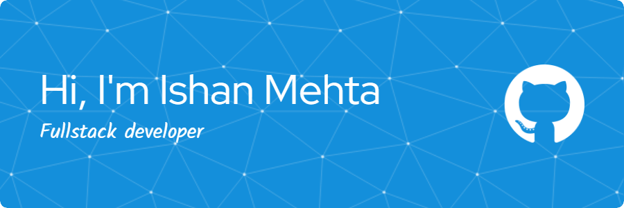 Ishan's Github Banner