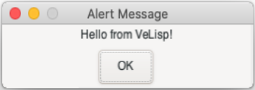 Alert Hello From VeLisp MacOS Image