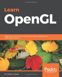 Buy the Learn OpenGL: Beginner’s guide to 3D rendering and game development with OpenGL and C++ book