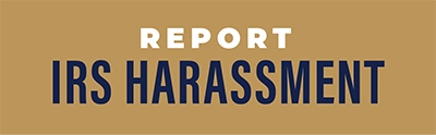 Report IRS Harassment