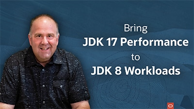 Bring JDK 17 Performance to JDK 8 workloads