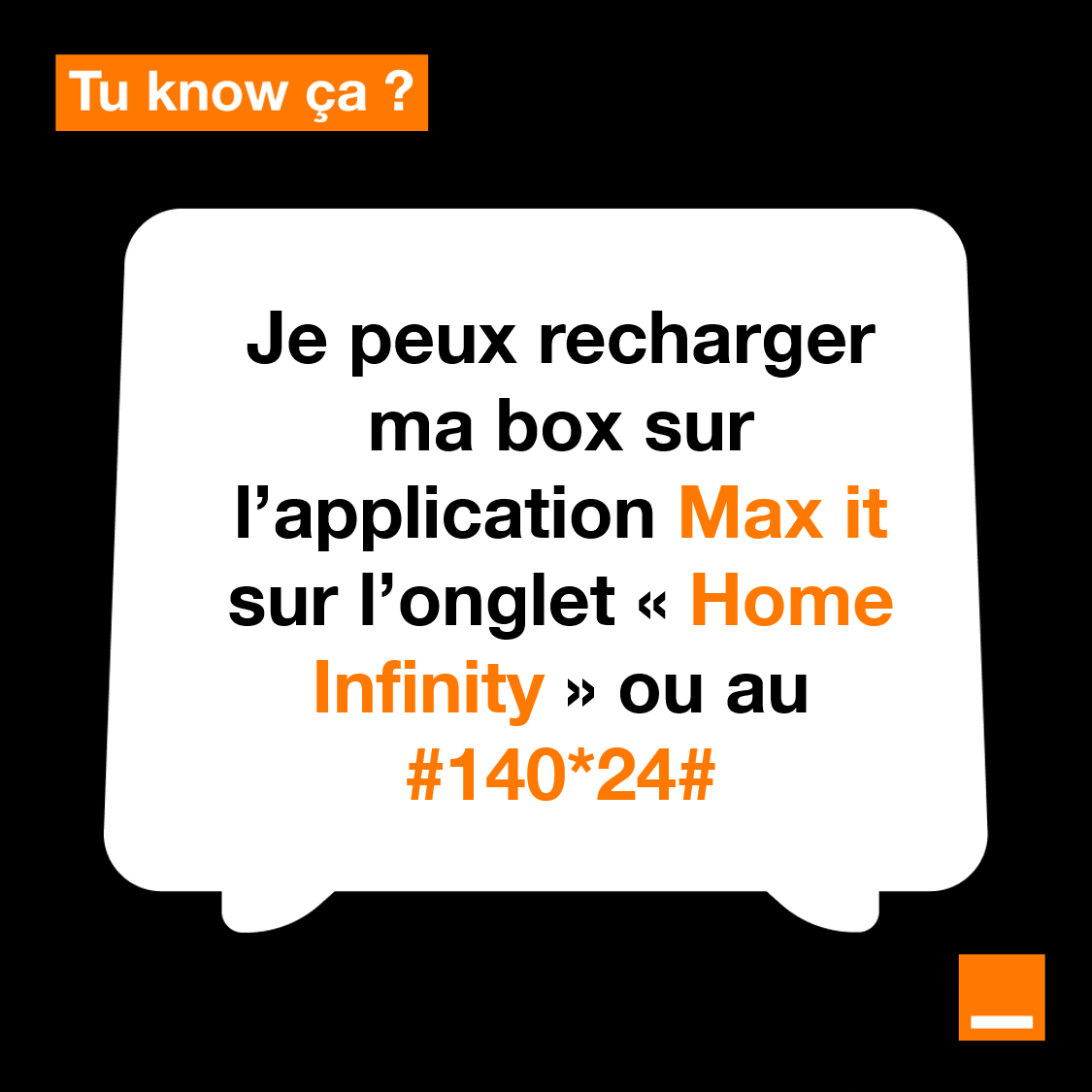 Recharge forfait Home Infinity