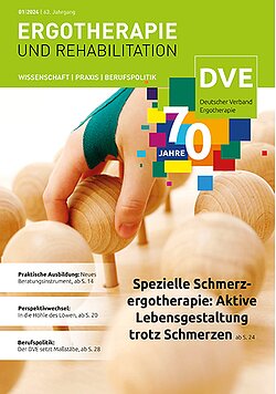 ERGOTHERAPIE UND REHABILITATION 2024 � Ausgabe 1