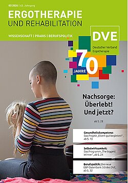 ERGOTHERAPIE UND REHABILITATION 2024 � Ausgabe 3