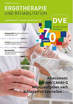 ERGOTHERAPIE UND REHABILITATION 2024 � Ausgabe 4