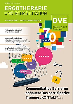 ERGOTHERAPIE UND REHABILITATION 2024 � Ausgabe 6