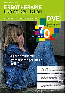 ERGOTHERAPIE UND REHABILITATION 2024 � Ausgabe 8