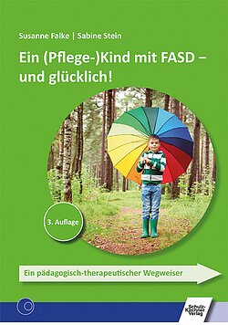 Ein (Pflege-)Kind mit FASD � und gl�cklich!