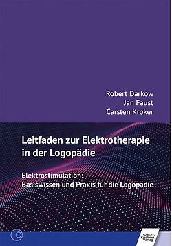 Leitfaden zur Elektrotherapie in der Logop�die