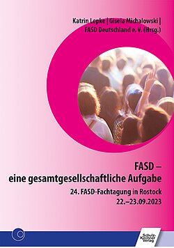 FASD � eine gesamtgesellschaftliche Aufgabe